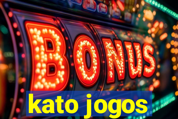 kato jogos